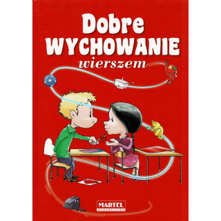 MARTEL KSIĄŻKA DOBRE WYCHOWANIE WIERSZEM
